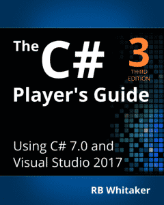 best book to learn c# for beginners: the C# player's guide